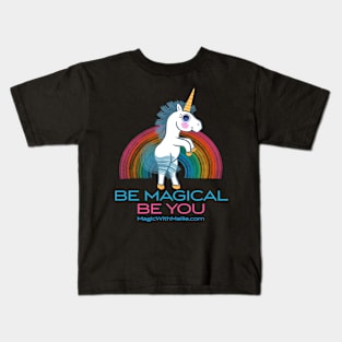 Be Magical, Be You - Unicorn Rainbow Cuties - Original Illustration Kids T-Shirt